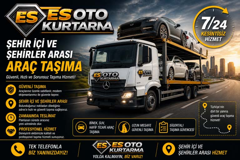 Şehir İçi ve Şehirler Arası Araç Taşıma